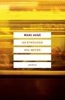 Marc Augé, Francesco Maiello - Un etnologo nel metrò