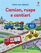 Sam Taplin, Dan Crisp - Camion, ruspe e cantieri. Con adesivi