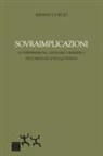Renato Curcio - Sovraimplicazioni