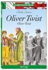 Charles Dickens, Francesc Ràfols - Oliver Twist. Testo inglese a fronte