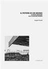 Angela Fiorelli - Il potere di un segno. Le mura serviane alla stazione Termini