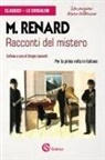 Maurice Renard, Giorgio Leonardi - Racconti del mistero