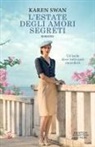 Karen Swan - L' estate degli amori segreti