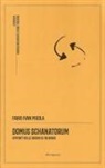 Fabio Ivan Pigola, Bianca Dall'Osto, Federico Fiore - Domus Schanatorum. Appunti sulle origini di un borgo