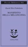 David Ritz Finkelstein - Manifesto della melanconia