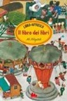 Ali Mitgutsch - Il libro dei libri. Libro-affresco