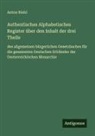Anton Riehl - Authentisches Alphabetisches Register über den Inhalt der drei Theile