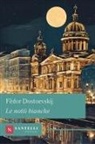 Fëdor Dostoevskij - Le notti bianche