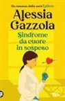 Alessia Gazzola - Sindrome da cuore in sospeso