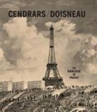 Blaise Cendrars, Robert Doisneau - La banlieue di Parigi