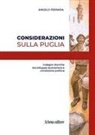 Angelo Ferrara - Considerazioni sulla Puglia. Indagini storiche tra sviluppo economico e condizione politica