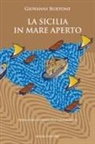 Giovanni Burtone - La Sicilia in mare aperto