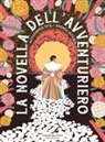 Andrea Settimo, Alessandro Tota - La novella dell'avventuriero