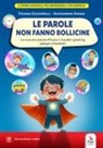 Tiziana Cecchinelli, Alessandro Gabusi - Le parole non fanno bollicine