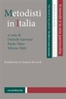 Daniele Garrone, Paolo Naso, Silvana Nitti - Metodisti in Italia