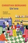 Christian Bergamo - Un' ora