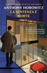 Anthony Horowitz - La sentenza è morte