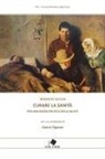 Roberto Alfieri - Curare la sanità. Per una nuova politica della salute