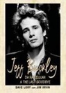 Dave Lory - Jeff Buckley. Da Hallelujah a The Last Goodbye
