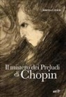 Anatole Leikin - Il mistero dei preludi di Chopin