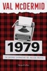 Val McDermid - 1979. La prima indagine di Allie Burns