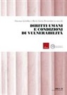Maria Giulia Bernardini, Vincenzo Lorubbio - Diritti umani e condizioni di vulnerabilità
