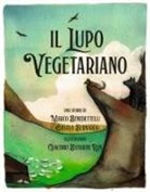 Marco Benedettelli, Orsola Bernardo, Giacomo Bufarini Run - Il lupo vegetariano