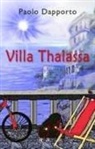 Paolo Dapporto - Villa Thalassa