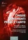 Ferruccio Farina - Cinque continenti per il V canto. Francesca da Rimini, un mito senza confini