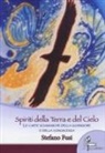 Stefano Fusi - Spiriti della terra e del cielo. Le carte sciamaniche della guarigione e della conoscenza