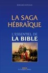 Bernard Rathaux - La saga hébraïque