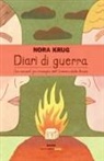 Nora Krug - Diari di guerra. Due racconti per immagini dall'Ucraina e dalla Russia