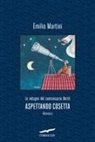 Emilio Martini - Aspettando Cosetta. Le indagini del commissario Bertè