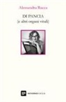 Alessandra Racca - Di pancia (e altri organi vitali)