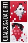 Carole Fives - Qualcosa da dirti