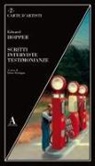 Edward Hopper, Elena Pontiggia - Scritti, interviste, testimonianze