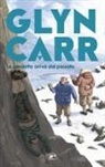 Glyn Carr, Leonardo Bizzaro - La vendetta arriva dal passato