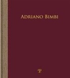 Antonio Natali - Adriano Bimbi. L'assenza