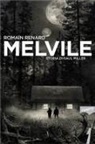 Romain Renard - Melvile. Storia di Saul Miller