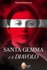 Tito Paolo Zecca - Santa Gemma e il diavolo