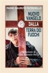 Maurizio Patriciello - Nuovo Vangelo dalla terra dei fuochi
