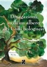 Maria Elisabetta Guerzoni Zanardi, Pei An - Divagazioni su di un albero dei colli bolognesi