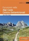 Gian Vittorio Avondo - Escursioni nelle Alpi Cozie centro-settentrionali