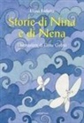 Elena Barbero, Elena Golzio - Storie di Nina e di Nena