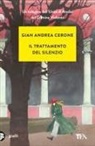 Gian Andrea Cerone - Il trattamento del silenzio