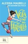 Alessia Maurelli - Vola come una farfalla