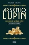 Maurice Leblanc - Arsenio Lupin. I miliardi di Arsenio Lupin