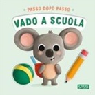 Giulia Pesavento, Çagri Odabasi - Vado a scuola. Passo dopo passo. Board books