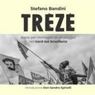 Stefano Bandini - Treze. Diario per immagini di un viaggio nel nord est brasiliano