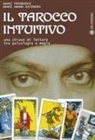 Swami Anand Rajendra, Swami Prembodhi - Il tarocco intuitivo. Una chiave di lettura tra psicologia e magia